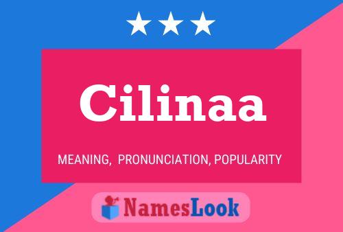 Cilinaa Name Poster