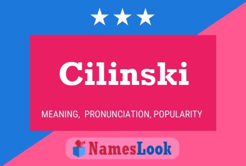 Cilinski Name Poster