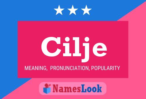 Cilje Name Poster