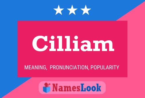 Cilliam Name Poster