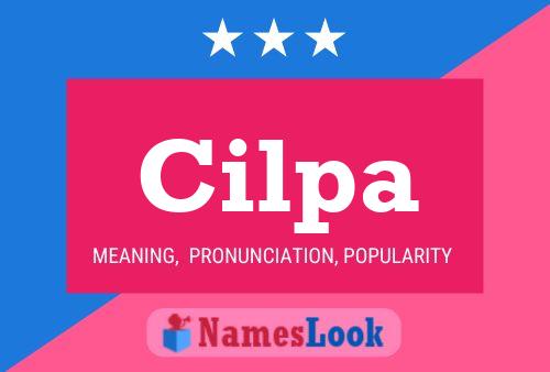 Cilpa Name Poster