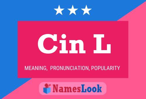 Cin L Name Poster