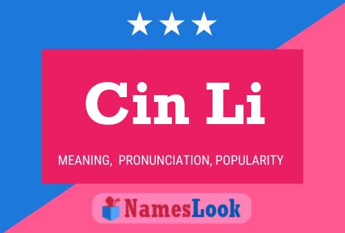 Cin Li Name Poster