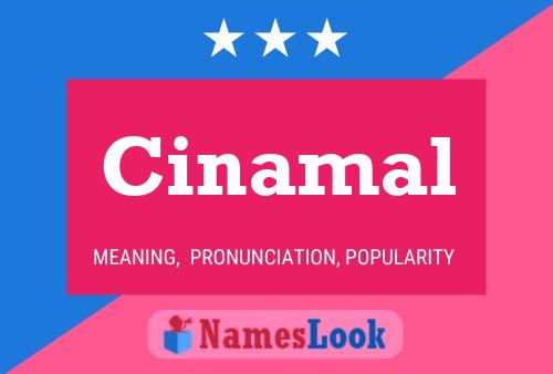 Cinamal Name Poster