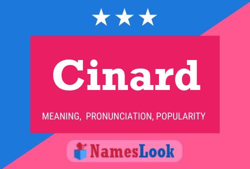 Cinard Name Poster