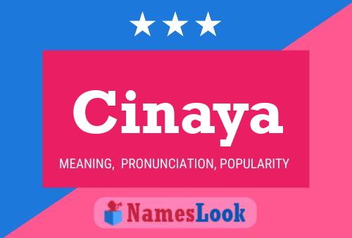 Cinaya Name Poster