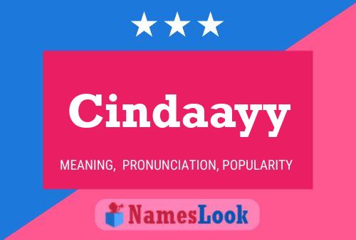 Cindaayy Name Poster