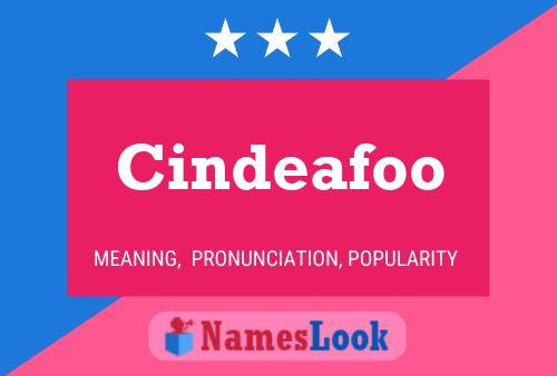 Cindeafoo Name Poster