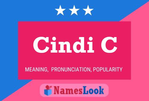 Cindi C Name Poster