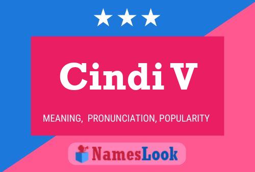 Cindi V Name Poster