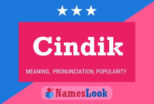 Cindik Name Poster