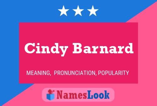 Cindy Barnard Name Poster