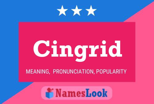 Cingrid Name Poster