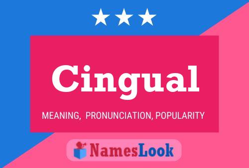 Cingual Name Poster