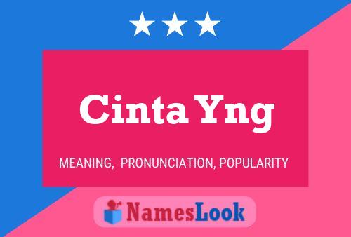 Cinta Yng Name Poster