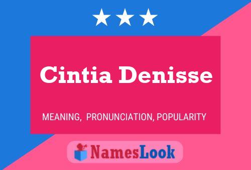 Cintia Denisse Name Poster