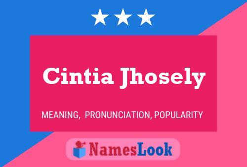 Cintia Jhosely Name Poster