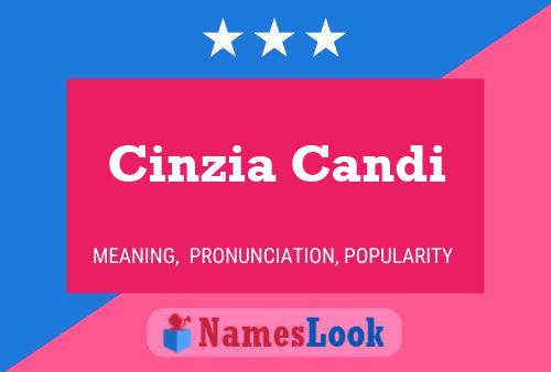 Cinzia Candi Name Poster