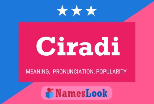 Ciradi Name Poster