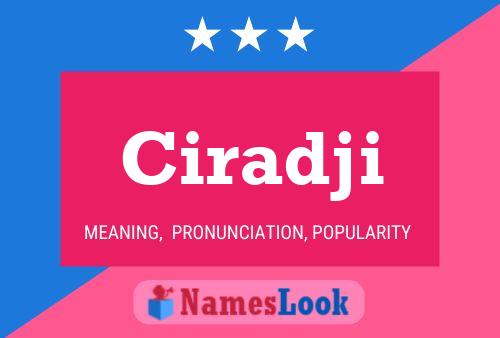 Ciradji Name Poster