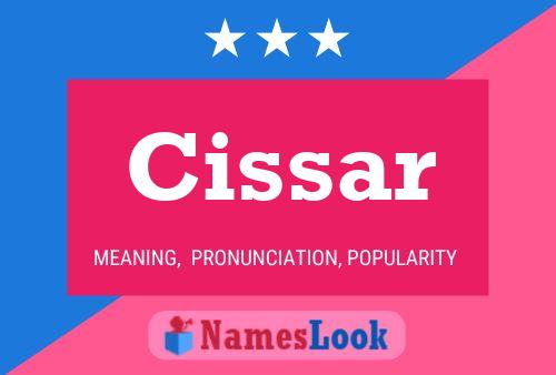 Cissar Name Poster