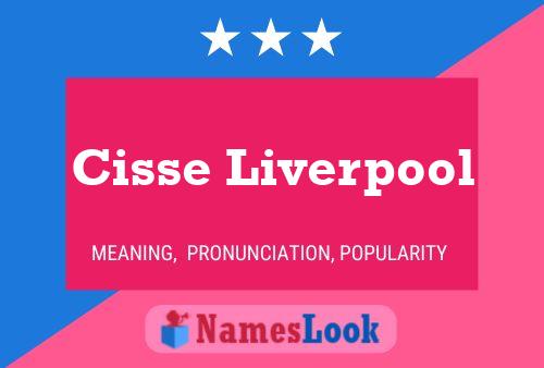 Cisse Liverpool Name Poster