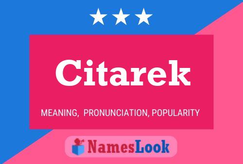 Citarek Name Poster