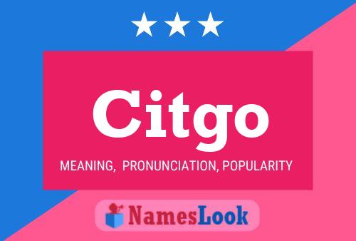 Citgo Name Poster