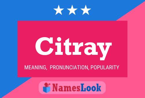 Citray Name Poster