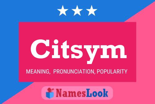 Citsym Name Poster