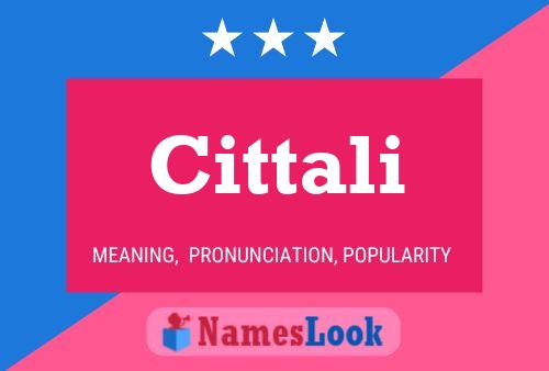 Cittali Name Poster