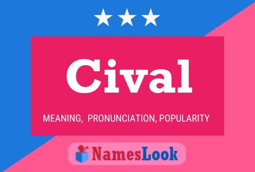 Cival Name Poster