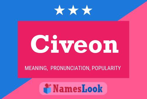 Civeon Name Poster