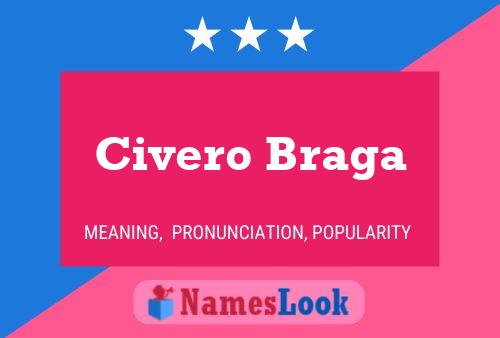 Civero Braga Name Poster