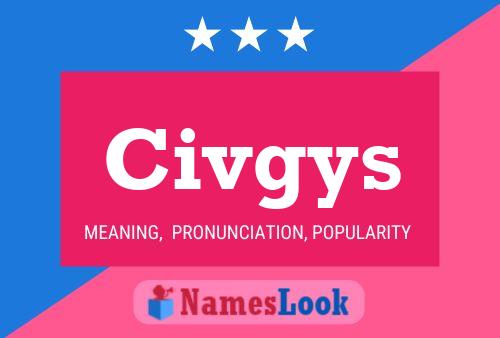 Civgys Name Poster