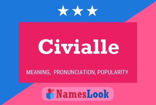 Civialle Name Poster