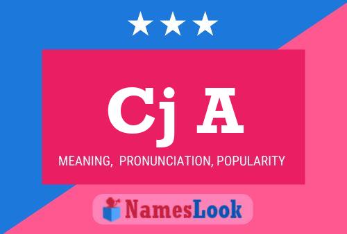 Cj A Name Poster