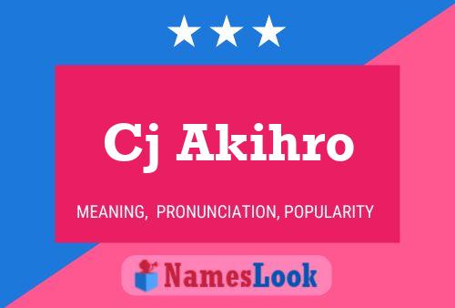 Cj Akihro Name Poster