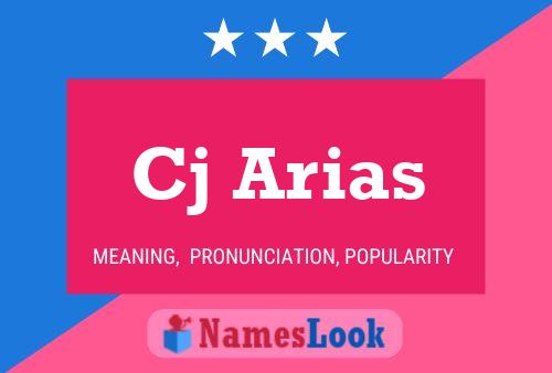 Cj Arias Name Poster