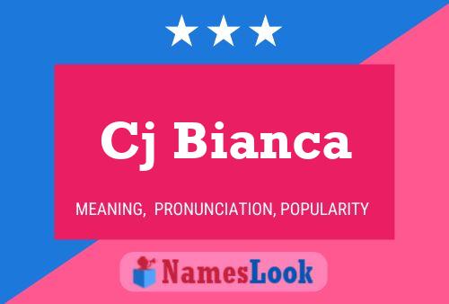 Cj Bianca Name Poster