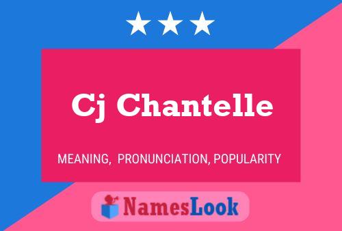 Cj Chantelle Name Poster