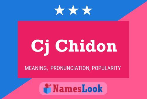 Cj Chidon Name Poster