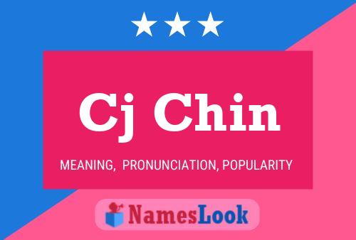 Cj Chin Name Poster