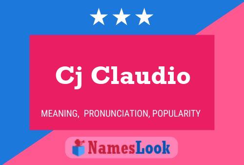 Cj Claudio Name Poster