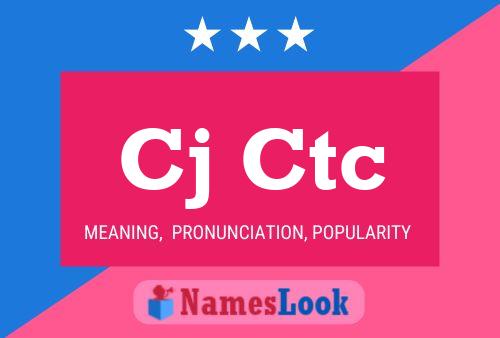 Cj Ctc Name Poster