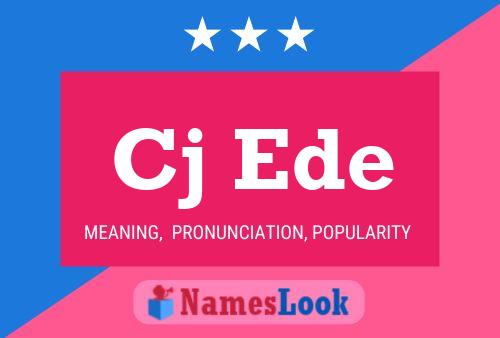 Cj Ede Name Poster