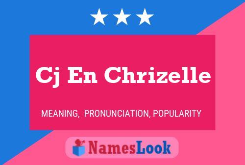 Cj En Chrizelle Name Poster