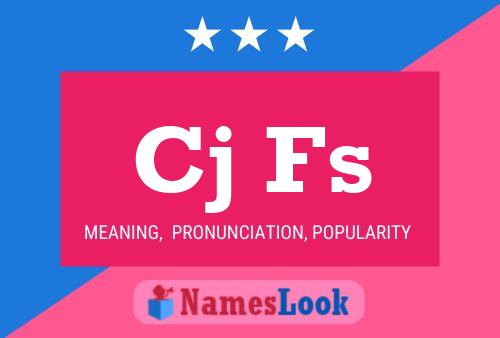 Cj Fs Name Poster