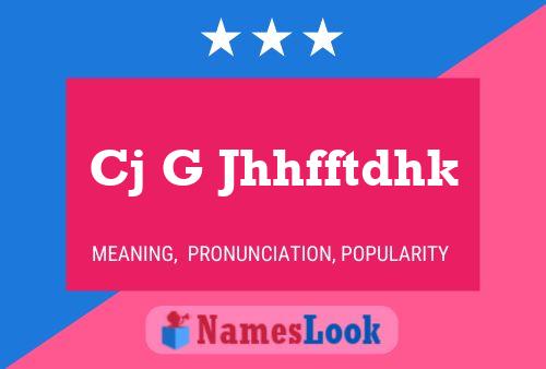 Cj G Jhhfftdhk Name Poster