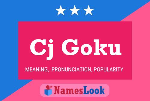 Cj Goku Name Poster